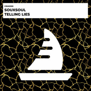 Souxsoul - Telling Lies
