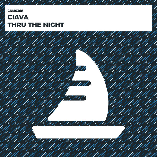 Ciava - Thru The Night