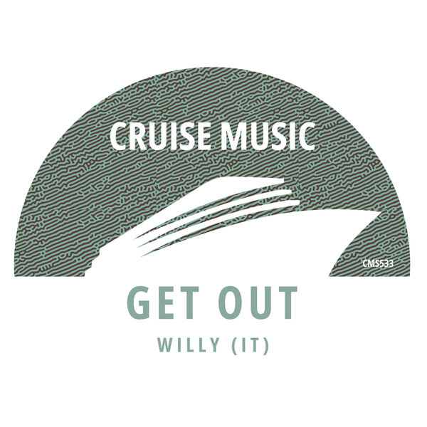 Willy (IT) - Get Out