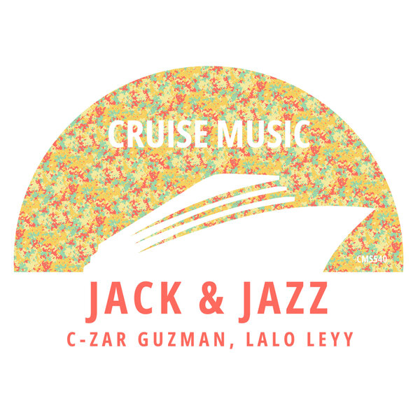 C-Zar Guzman, Lalo Leyy - Jack & Jazz