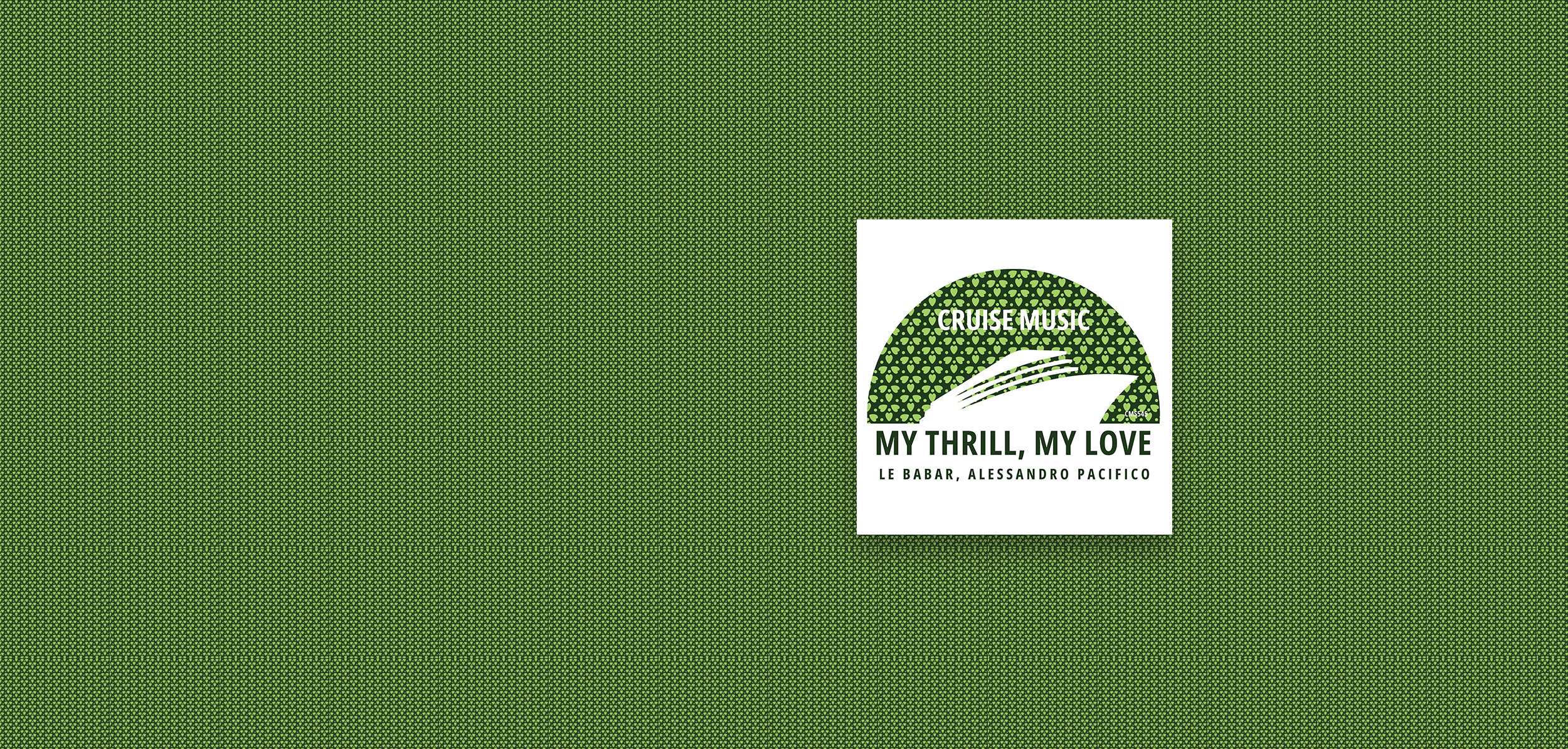 cms545 - Le-Babar, Alessandro Pacifico - My Thrill, My Love