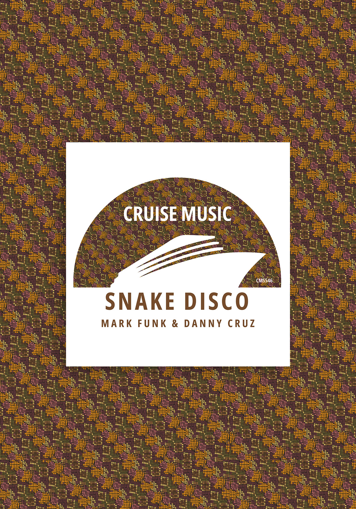 cms546 - Mark Funk, Danny Cruz - Snake Disco