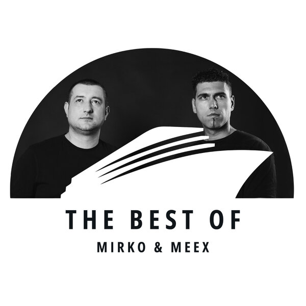 Mirko & Meex - THE BEST OF MIRKO & MEEX