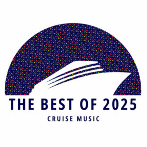 Various Artists - THE BEST OF 2025 Cruise Music