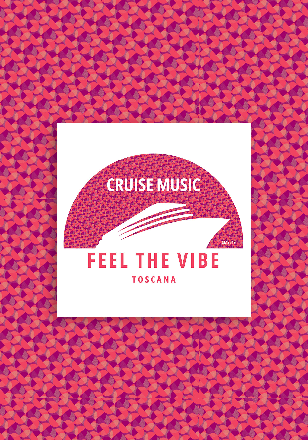 cms549 - Toscana - Feel The Vibe