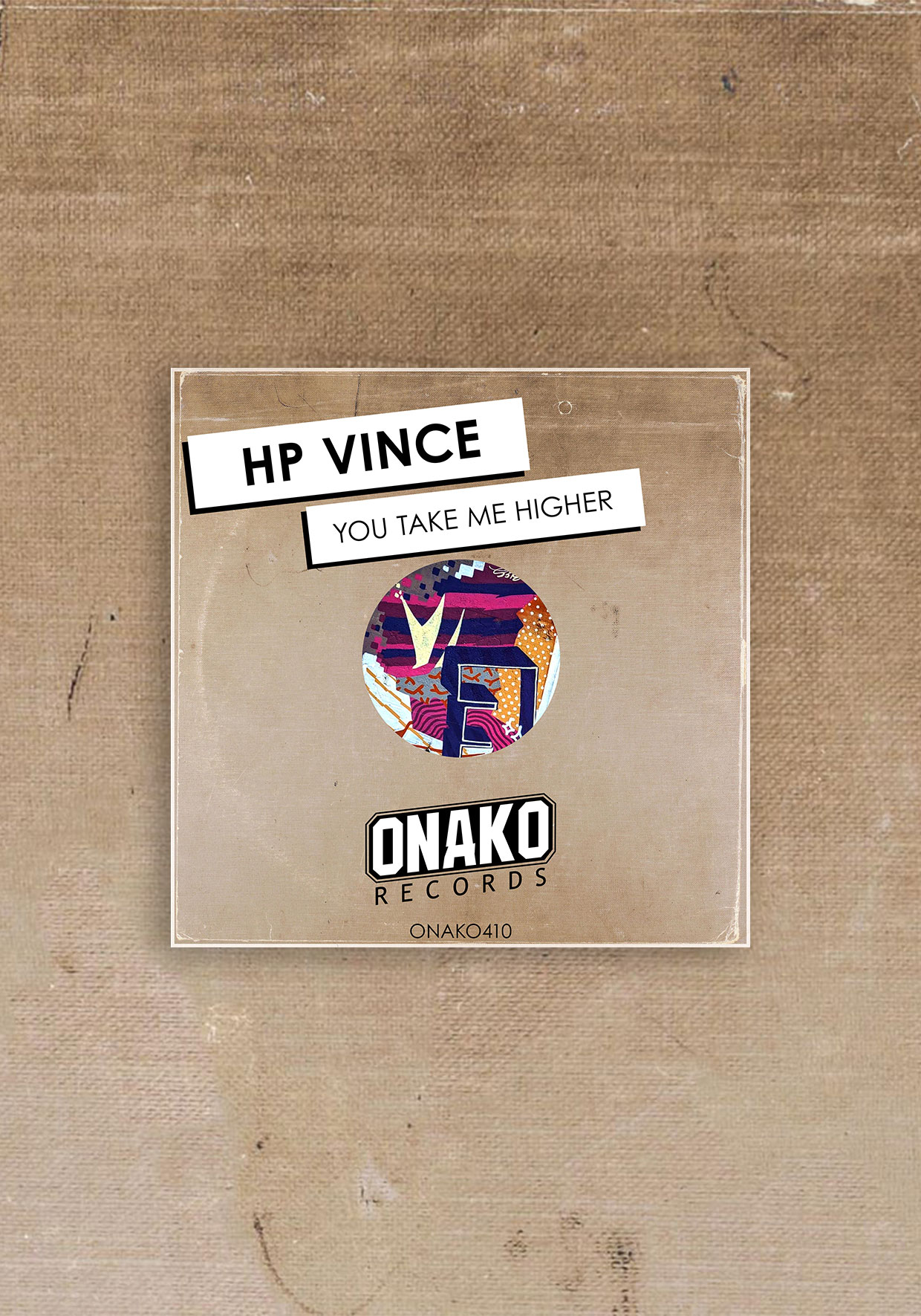 onako410 - HP Vince - You Take Me Higher