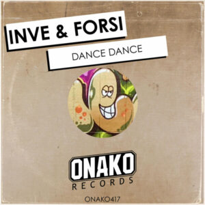 Inve & Forsi - Dance Dance