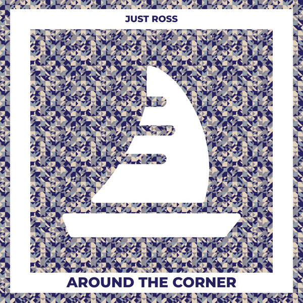 Just Ross - Around the Corner