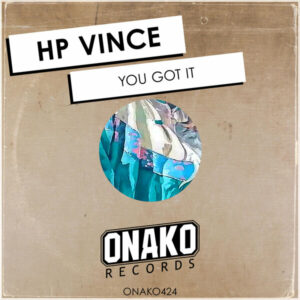 HP Vince - You Got It