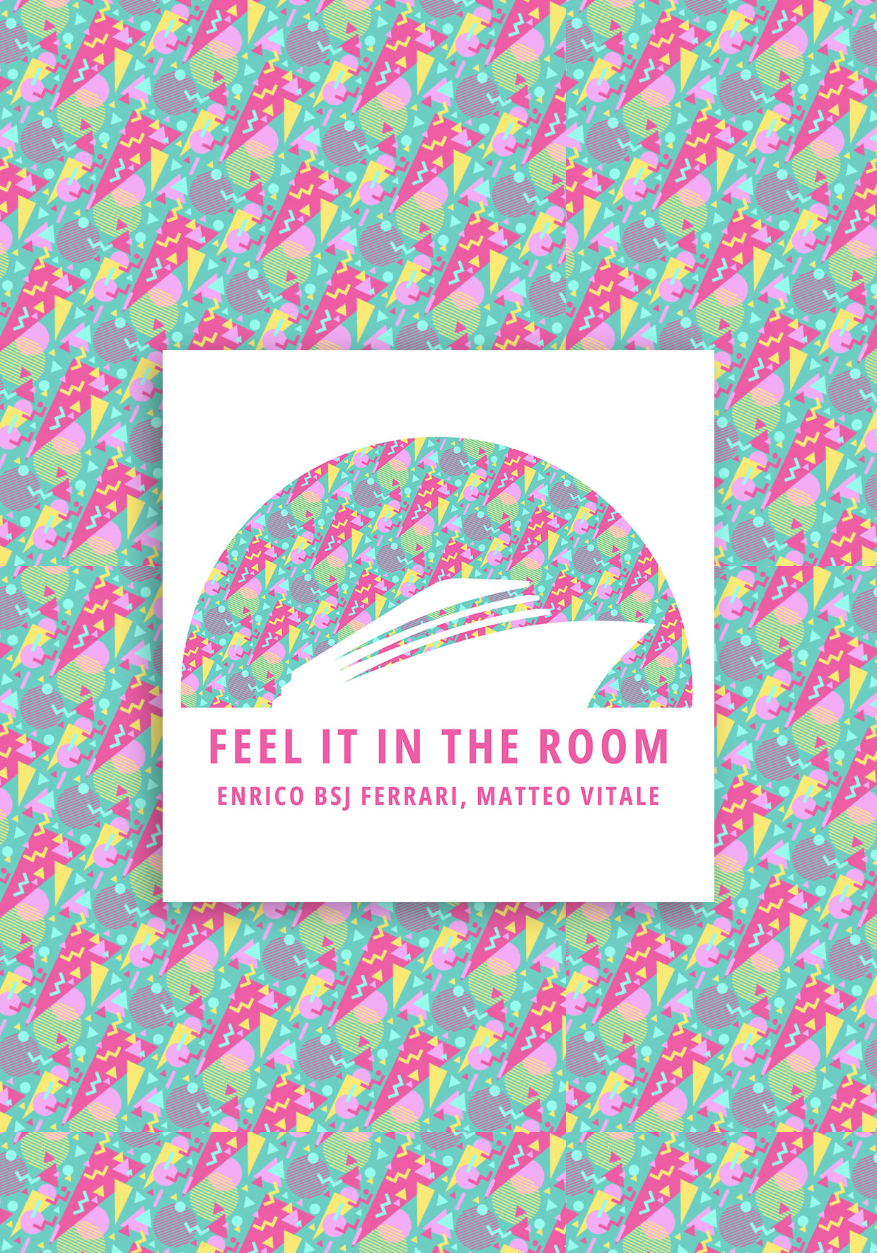 cms575 - Enrico Bsj Ferrari & Matteo Vitale - Feel It In The Room