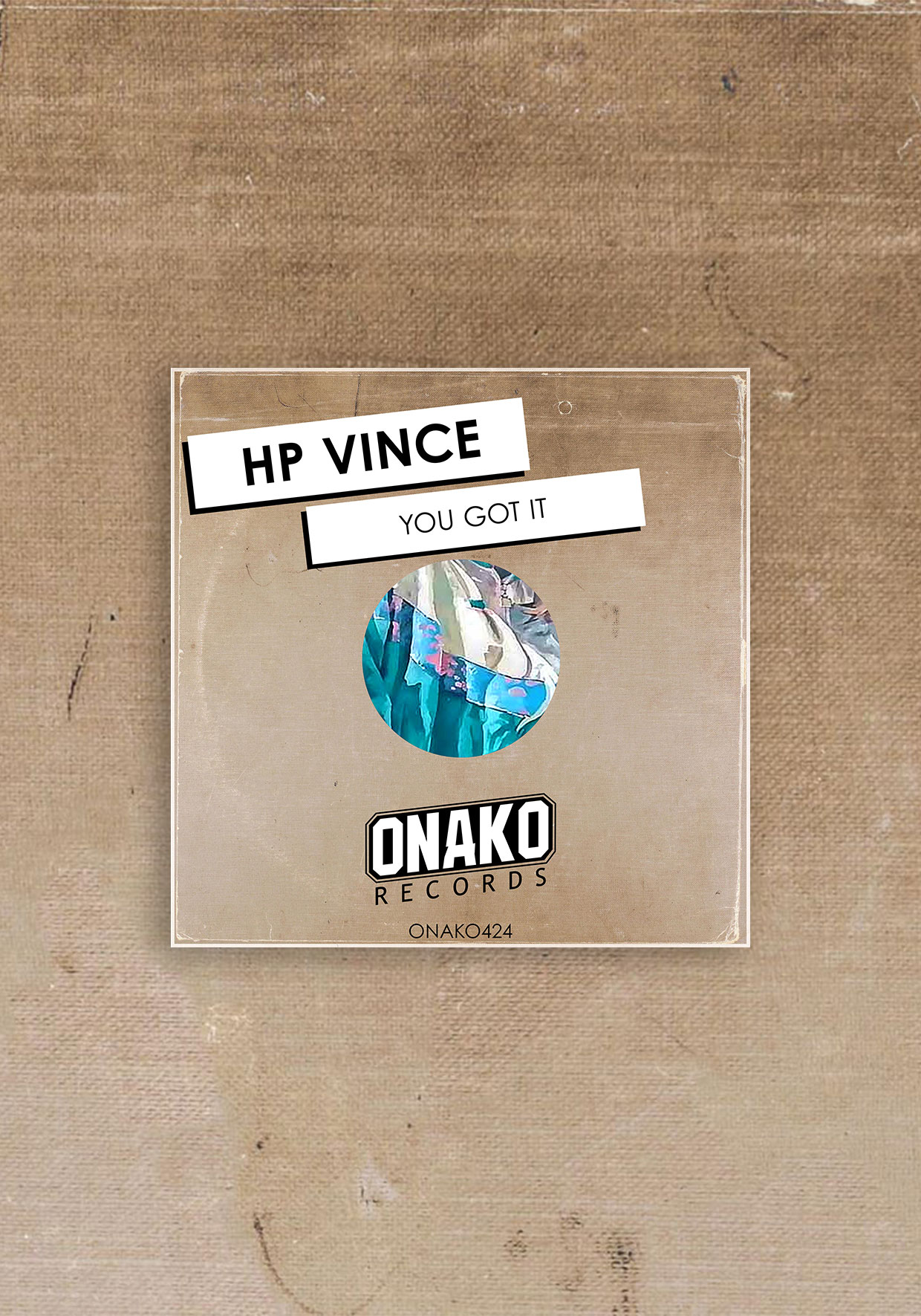 onako424 - HP Vince - You Got It