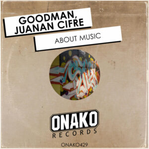 Goodman, Juanan Cifre - About Music