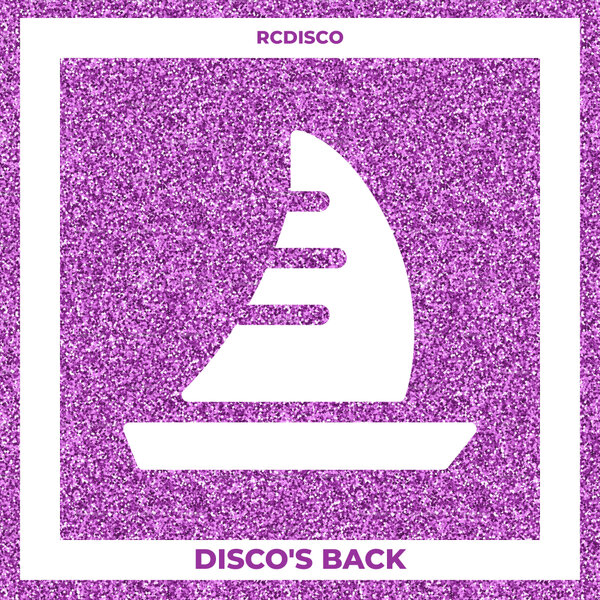 RCDisco - Disco's Back