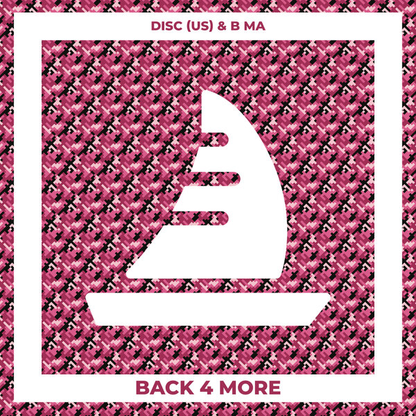 DISC (US) & B MA - Back 4 More