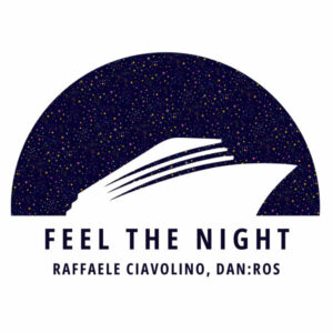 Raffaele Ciavolino & DAN-ROS - Feel The Night